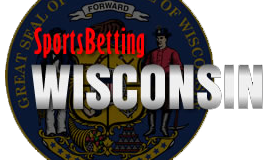 Wisconsin Sports Betting - Wisconsin Sportsbooks
